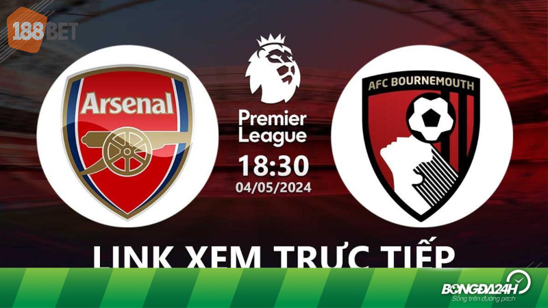 Nhận định bóng đá trận Arsenal vs Bournemouth ngày 25/7/2024